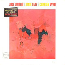 Load image into Gallery viewer, Stan Getz / Charlie Byrd - Jazz Samba